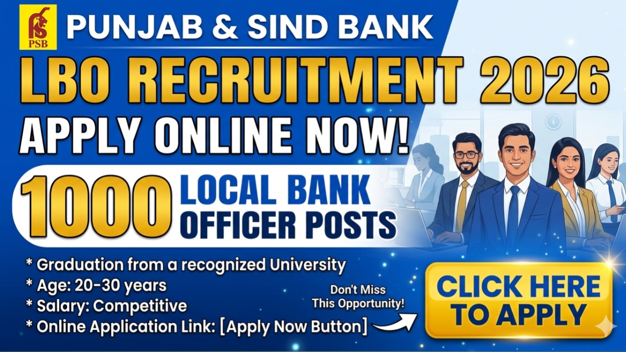 Punjab and Sind Bank LBO Recruitment 2026