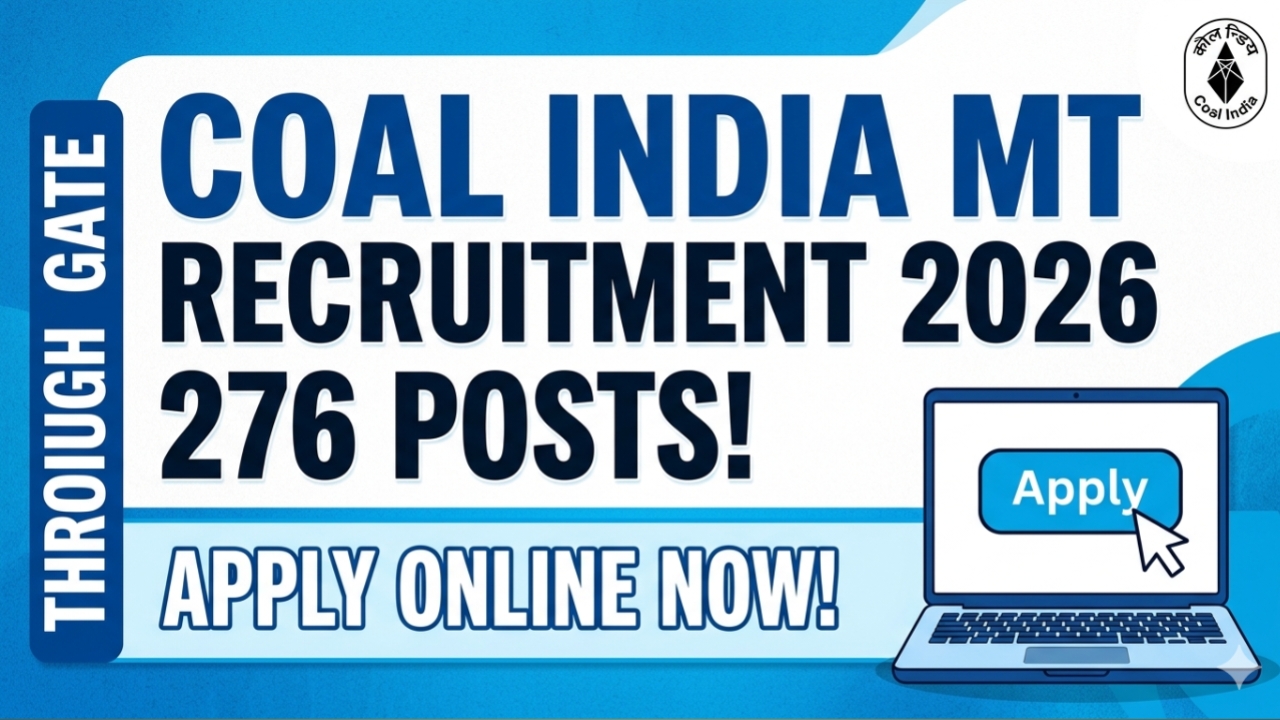 Coal India CIL Management Trainee MT Recruitment 2026